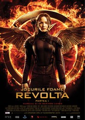 The Hunger Games : Mockingjay - Part 1 - Jocurile foamei : Revolta - Partea I 2014